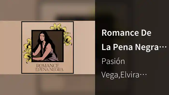 Romance De La Pena Negra (Audio Oficial)