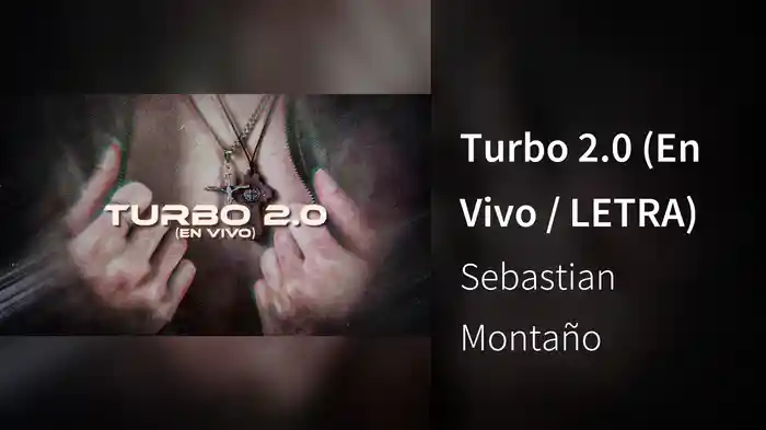 Turbo 2.0 (En Vivo / LETRA)
