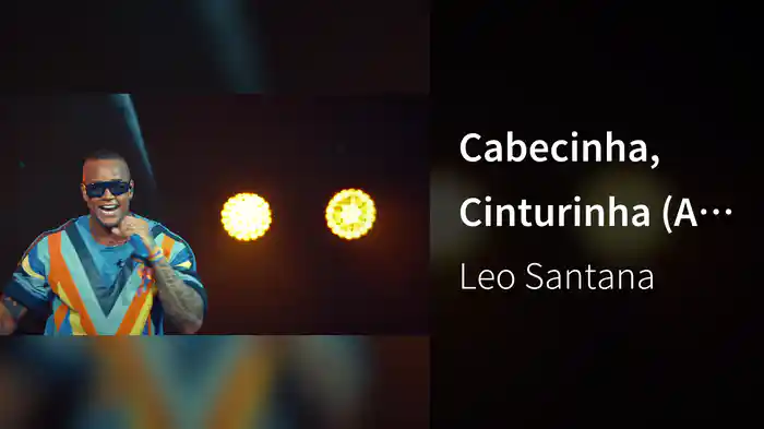 Cabecinha, Cinturinha (Ao Vivo Em São Paulo / 2019)