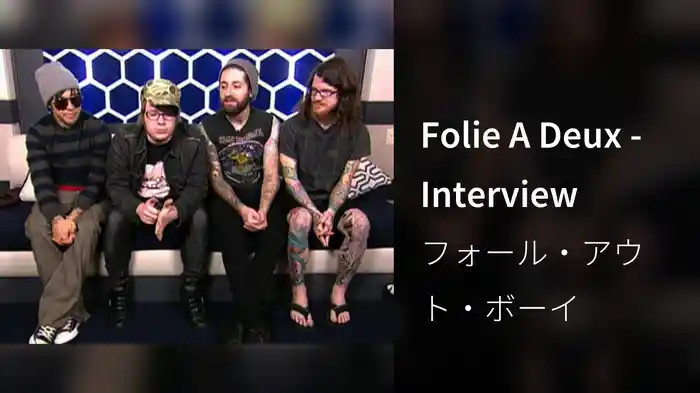 Folie A Deux - Interview