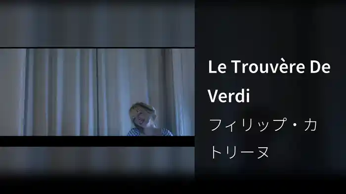 Le Trouvère De Verdi