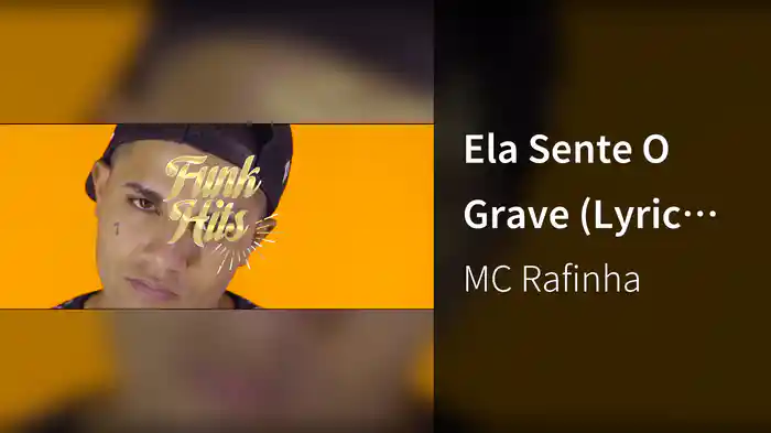 Ela Sente O Grave (Lyric Video)