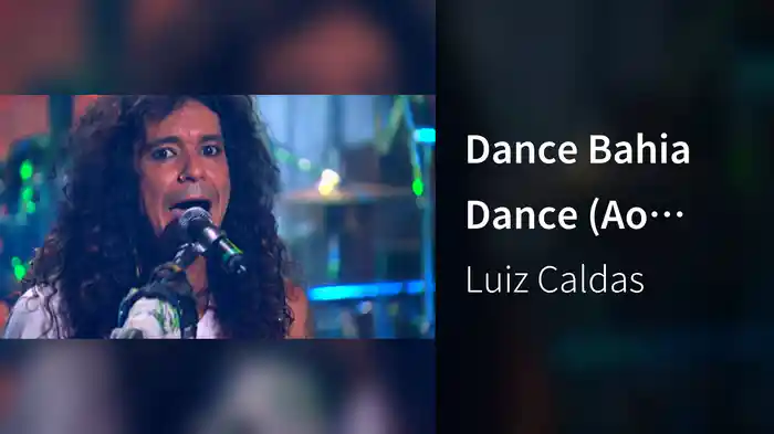 Dance Bahia Dance (Ao Vivo)
