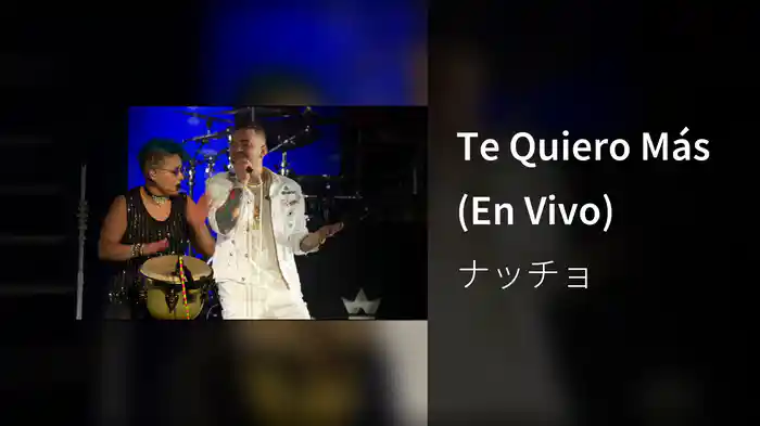 Te Quiero Más (En Vivo)