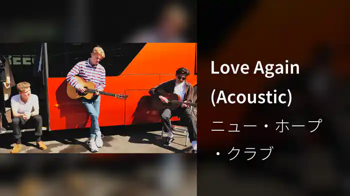 Love Again (Acoustic)