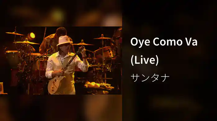 Oye Como Va (Live)