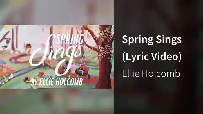 Spring Sings (Lyric Video)