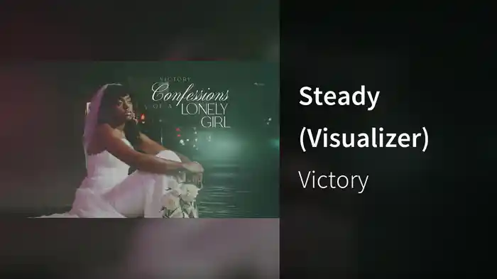 Steady (Visualizer)