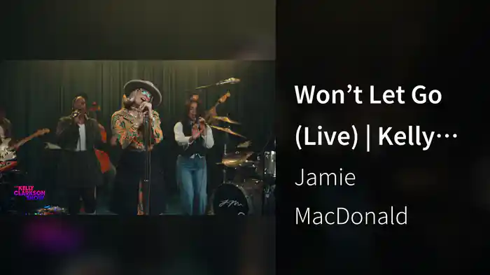 Won’t Let Go (Live) | Kelly Clarkson Show