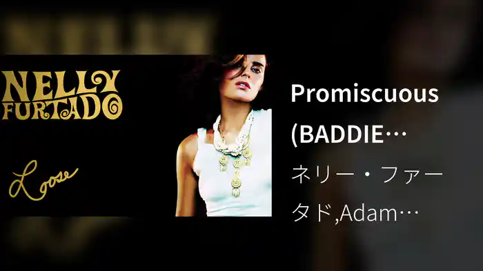 Promiscuous (BADDIE Version / Visualizer)