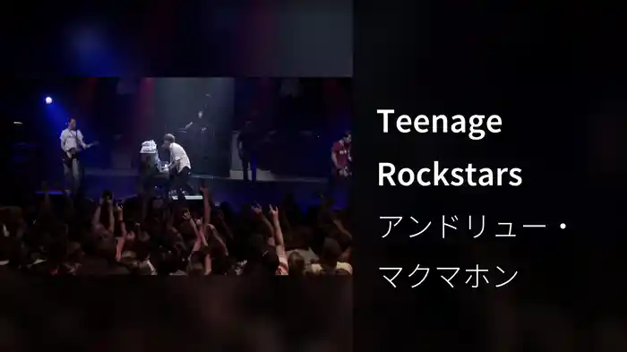 Teenage Rockstars