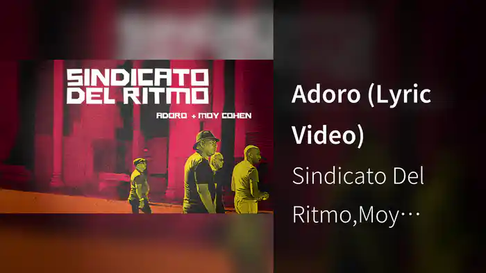 Adoro (Lyric Video)