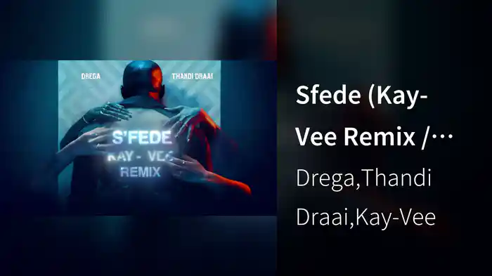 Sfede (Kay-Vee Remix / Visualizer)
