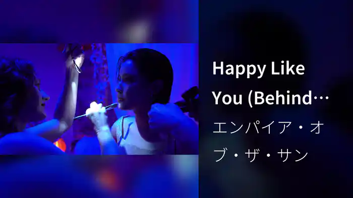 Happy Like You (Behind The Scenes feat. Director Michael Maxxis)