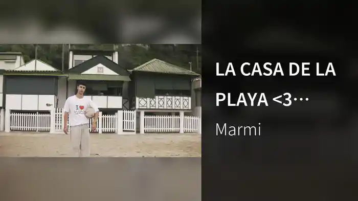 LA CASA DE LA PLAYA <3 (Visualizer)