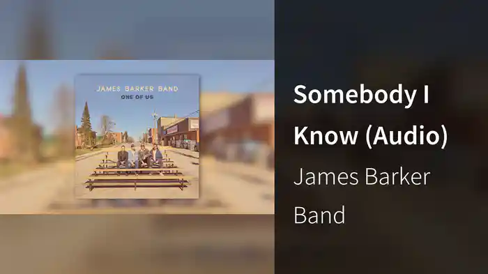Somebody I Know (Audio)