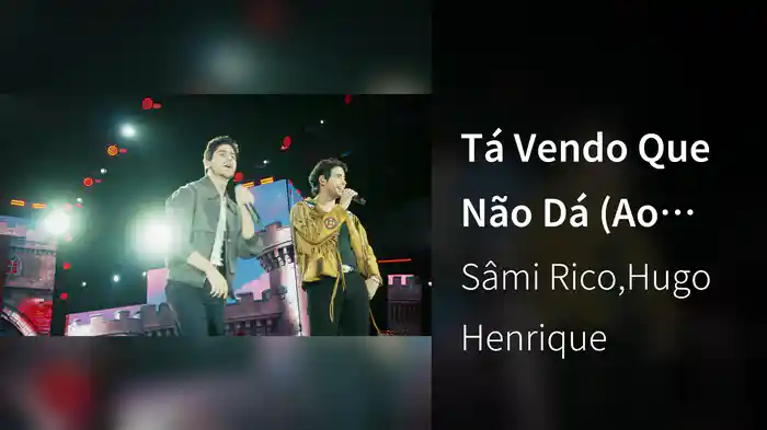 Tá Vendo Que Não Dá (Ao Vivo Em São Paulo / 2025)