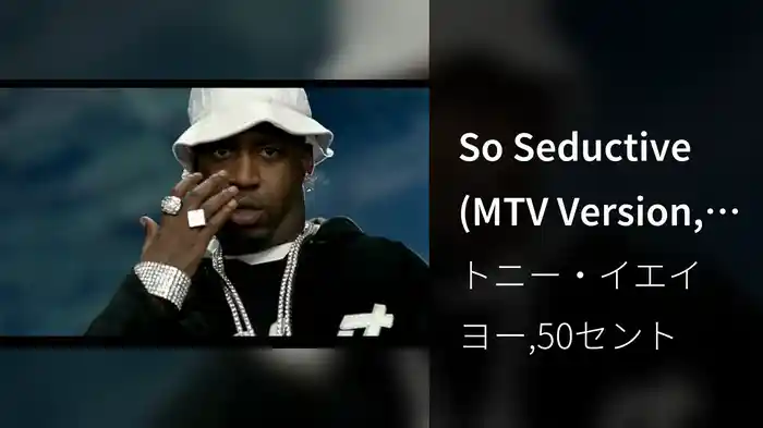 So Seductive (MTV Version, Closed Captioned)
