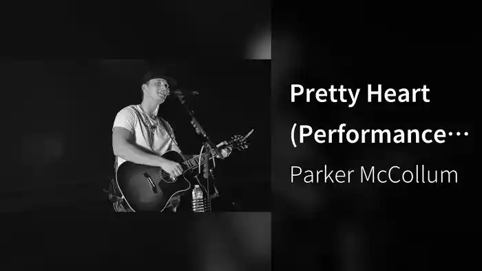 Pretty Heart (Performance Cut)