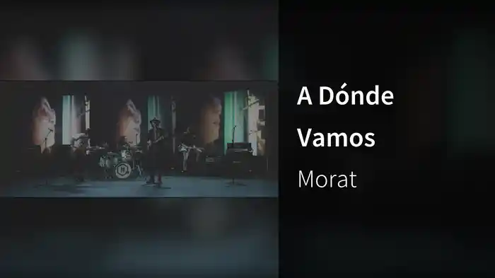 A Dónde Vamos