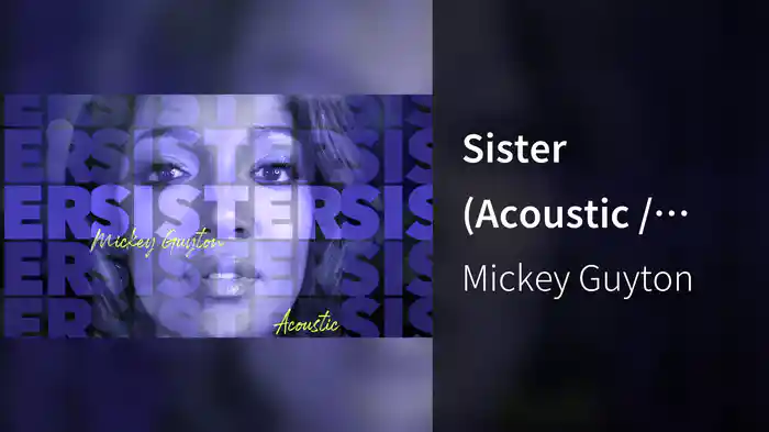 Sister (Acoustic / Audio)