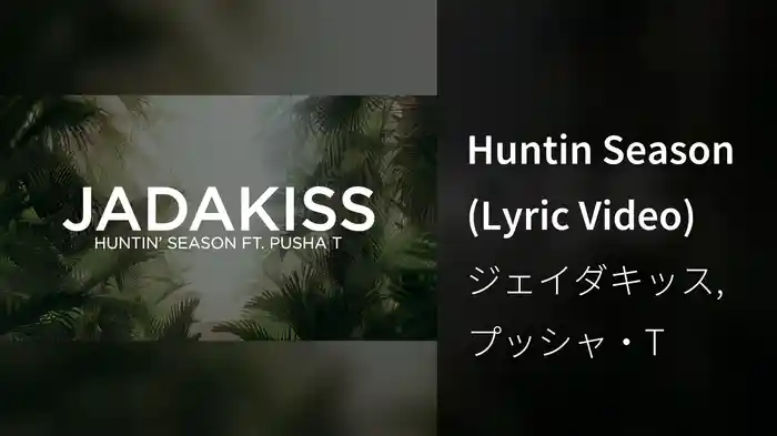 Huntin Season (Lyric Video)