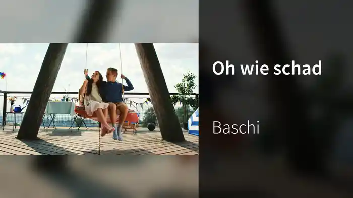 Oh wie schad