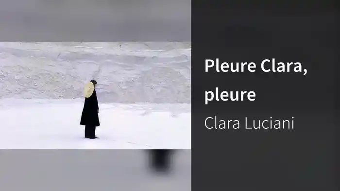 Pleure Clara, pleure