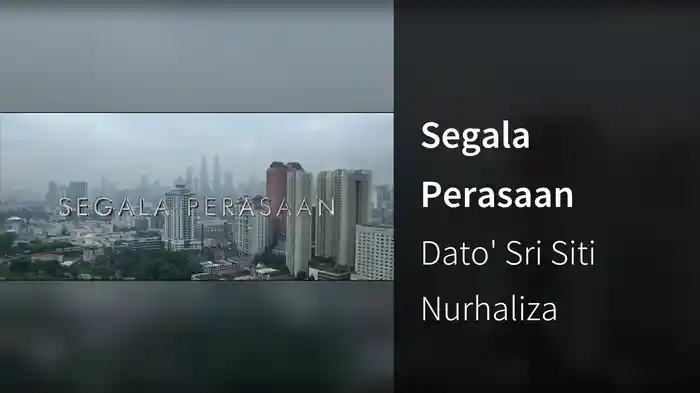 Segala Perasaan