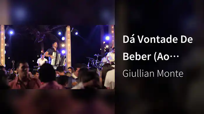 Dá Vontade De Beber (Ao Vivo)