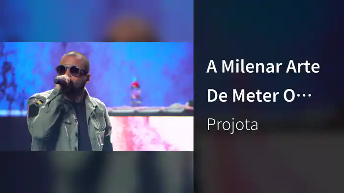 A Milenar Arte De Meter O Louco (Ao Vivo Em São Paulo / 2017)