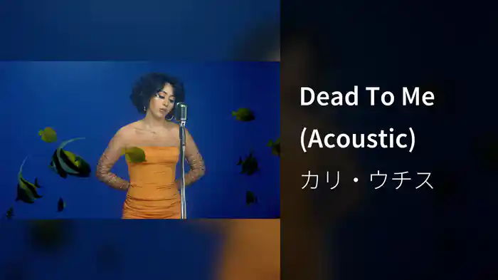 Dead To Me (Acoustic)
