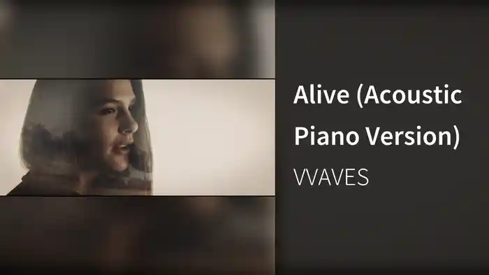 Alive (Acoustic Piano Version)