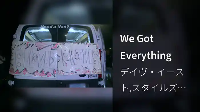 We Got Everything