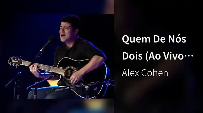 Quem De Nós Dois (Ao Vivo No Rio De Janeiro / 2002)