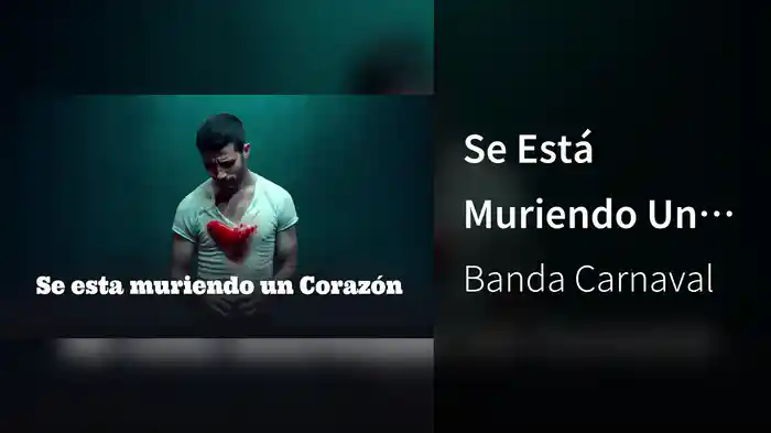 Se Está Muriendo Un Corazón (LETRA)