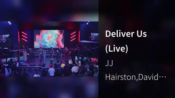 Deliver Us (Live)