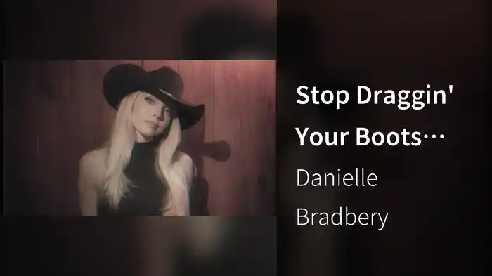Stop Draggin' Your Boots (Performance Video)