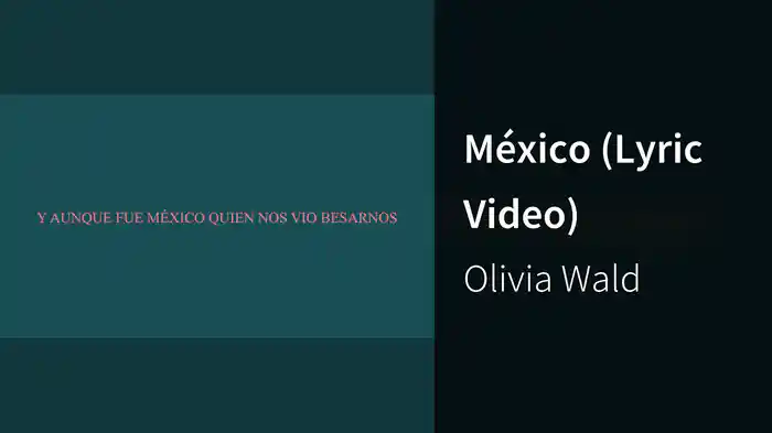 México (Lyric Video)