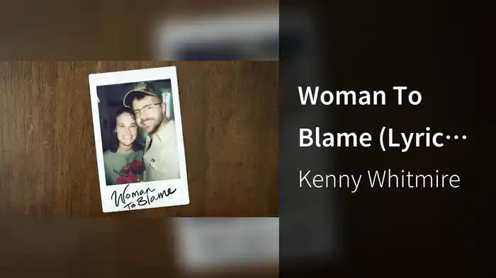 Woman To Blame (Lyric Video)