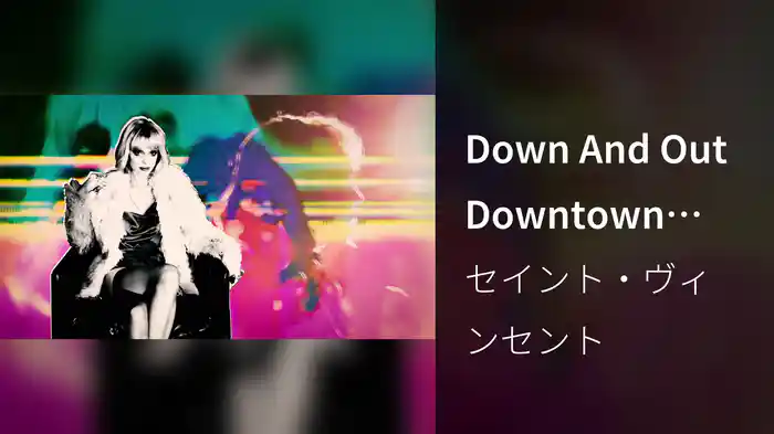 Down And Out Downtown (Audio)