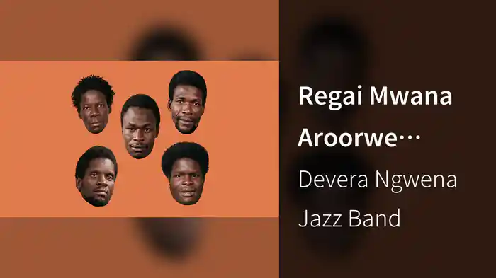 Regai Mwana Aroorwe (Visualizer)