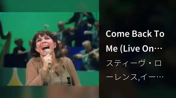 Come Back To Me (Live On The Ed Sullivan Show, September 17, 1967)