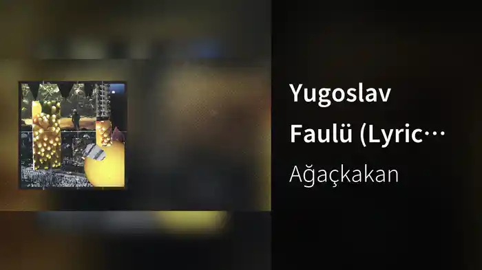 Yugoslav Faulü (Lyric Video)