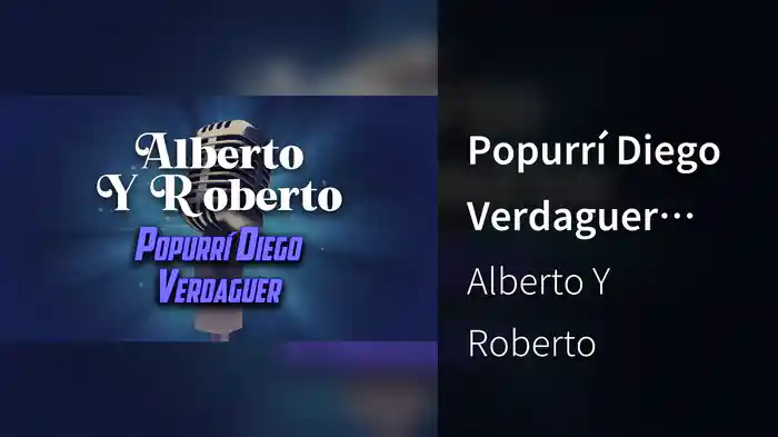 Popurrí Diego Verdaguer (LETRA)