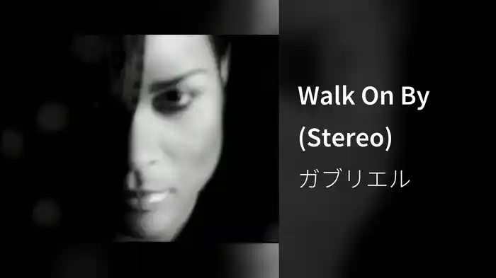Walk On By (Stereo)
