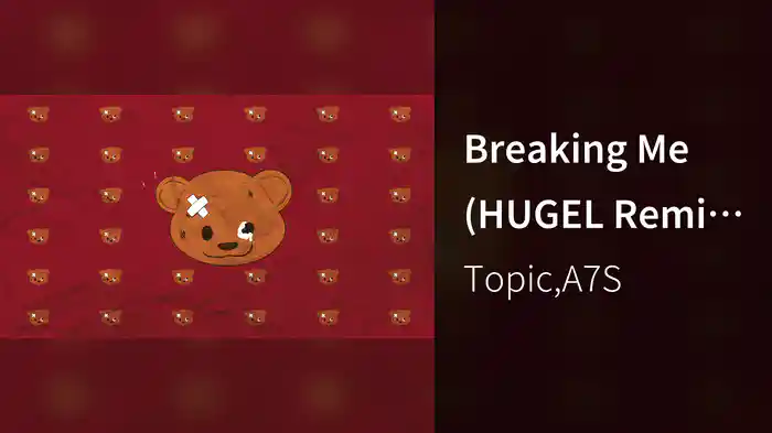 Breaking Me (HUGEL Remix / Lyric Video)