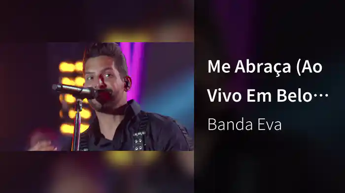 Me Abraça (Ao Vivo Em Belo Horizonte / 2019)