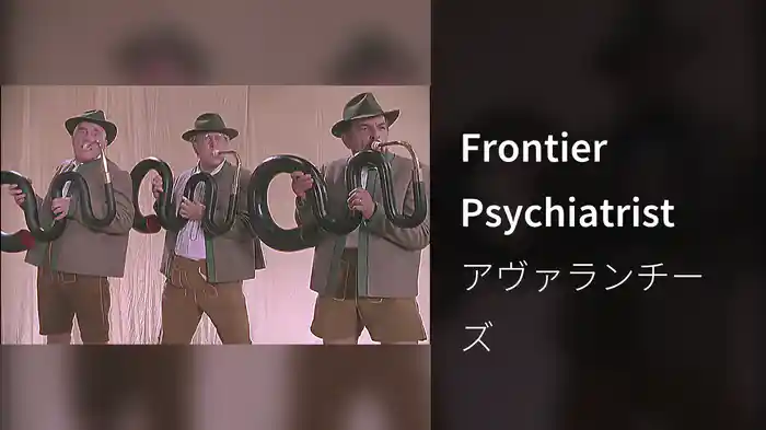 Frontier Psychiatrist