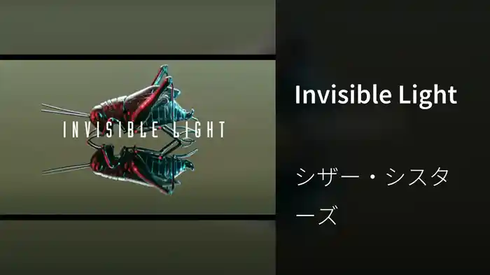 Invisible Light